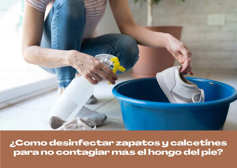 ¿Cómo desinfectar zapatos y calcetines para no contagiar más el hongo del pie?