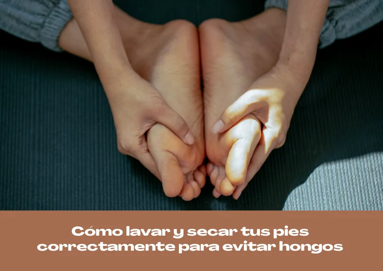 Cómo lavar y secar tus pies correctamente para evitar hongos